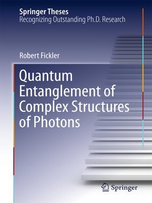 cover image of Quantum Entanglement of Complex Structures of Photons